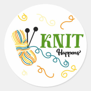 Sticker Rond Citation de tricot drôle Knit Happens - Artisans