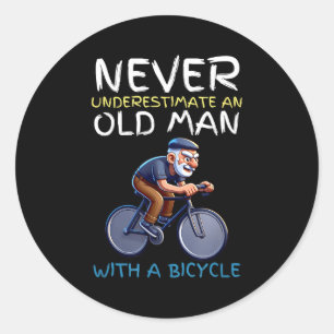 Sticker Rond Citation de vélo de vieil homme motivant - Cyclism