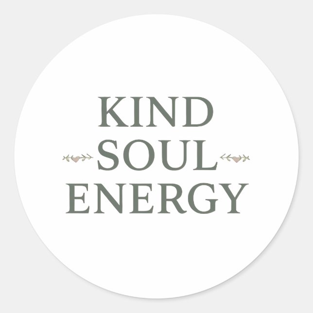 Sticker Rond Citation d'énergie positive Zen moderne (Devant)