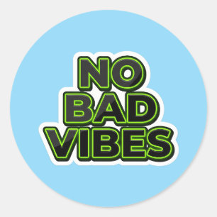 Sticker Rond Citation d'esthétique d'énergie positive sans mauv
