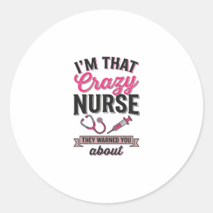 Sticker Rond Citation d'infirmière folle gravure vintage concep