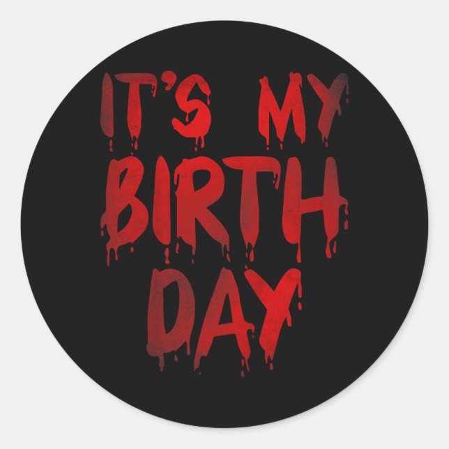 Sticker Rond Citation drôle d'anniversaire d'horreur de décembr (Devant)
