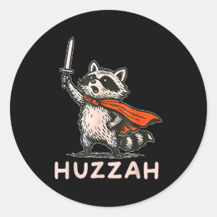 Sticker Rond Citation drôle de chevalier raton laveur Huzzah Ré