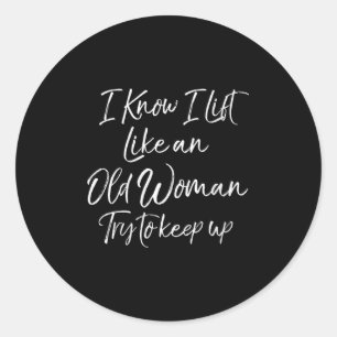 Sticker Rond Citation drôle de sport pour femmes Motivation pou