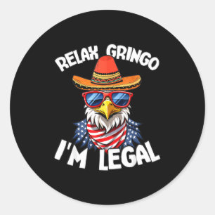 Sticker Rond Citation drôle détendez-vous je suis légal usa aig