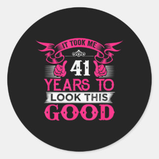 Sticker Rond Citation drôle pour les 41 ans Graphiques 41 ans