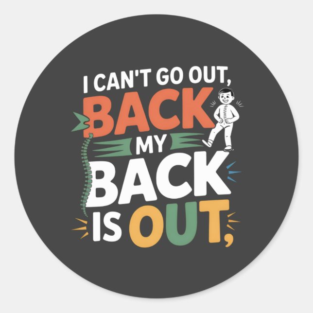 Sticker Rond Citation drôle sur le mal de dos chiropratique (Devant)