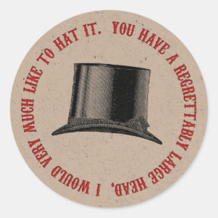 Sticker Rond Citation du Casquette du parti Hatter