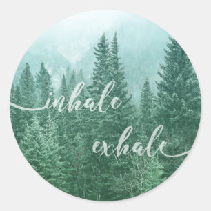 Sticker Rond Citation Exhale Motivational Forest Inhale