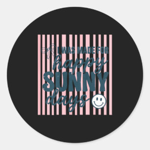 Sticker Rond Citation féminine été heureux esthétique positif m