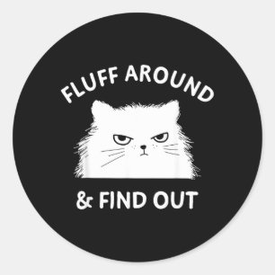 Sticker Rond Citation humoristique et sarcastique de dame aux c