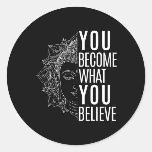 Sticker Rond Citation inspirante de la Loi d'Attraction Bouddha