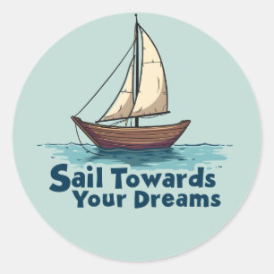 Sticker Rond Citation Inspirante de Voilier Vintage Nautical
