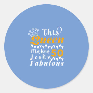 Sticker Rond Citation mignonne pour la reine du 50e anniversair