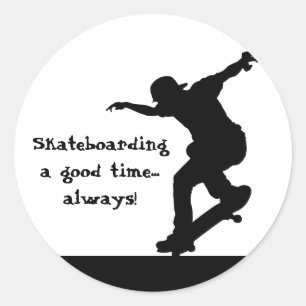 Sticker Rond Citation Motivational Skateboard Bon Temps Toujour
