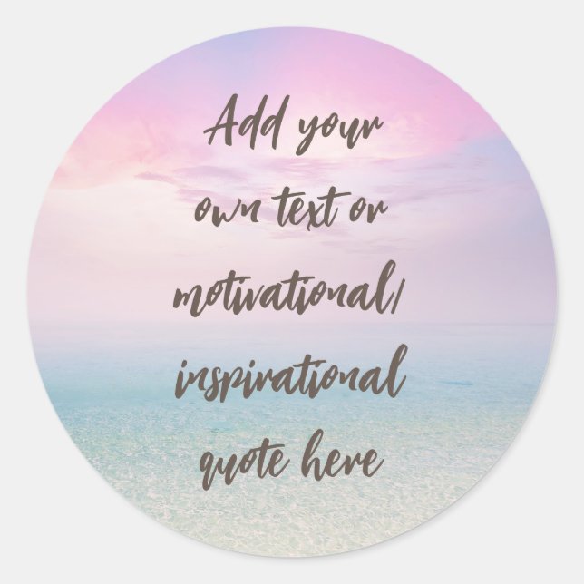 Sticker Rond Citation Motivationnelle Pastel Dream Beach sur me (Devant)