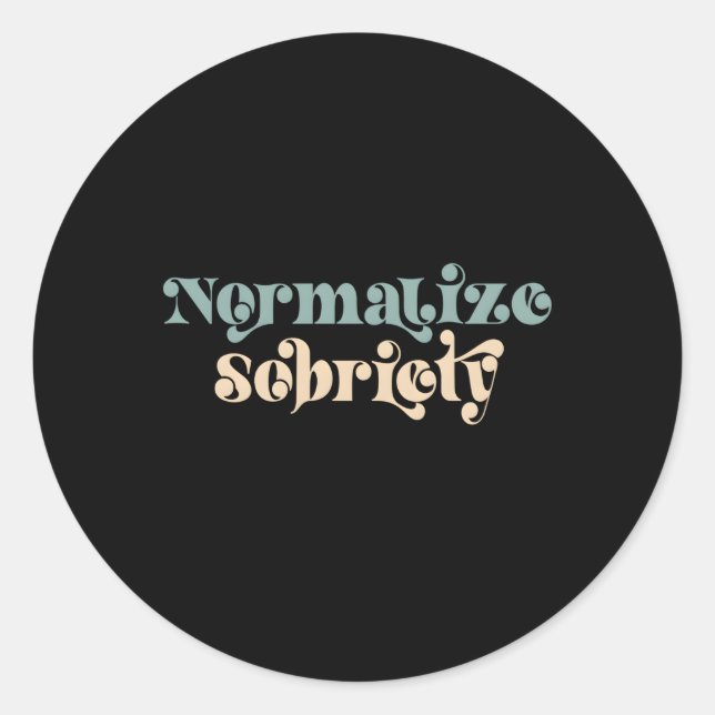 Sticker Rond Citation Sobre Normaliser la Sobriété (Devant)