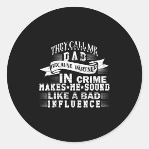 Sticker Rond Citations grand-père On M'Appelle Papa