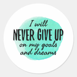 Sticker Rond citations motivantes et encourageantes