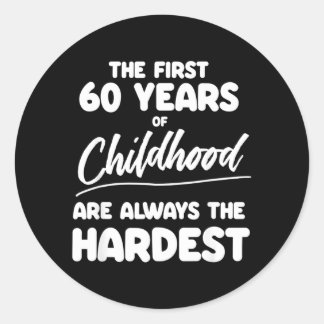Sticker Rond Citations pour les 60 ans de Papa et Frère pour Ho