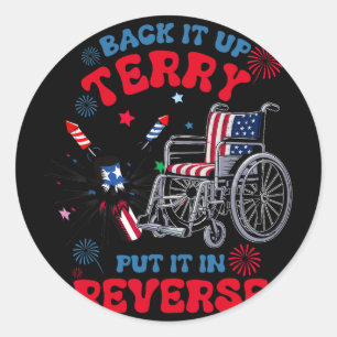 Sticker Rond Ck It Up Terry Mettez-le en marche 4 juillet États