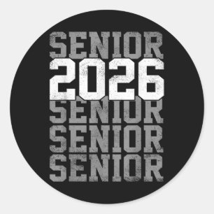 Sticker Rond Cl Of 2026 Senior 2026 Dernier Day Of School 2026 