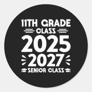 Sticker Rond Classe de 11e de 2025 Future Senior Cl de 2027