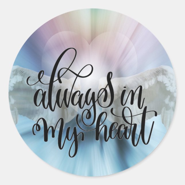 Sticker rond classique toujours dans mon coeur (Devant)