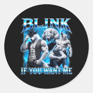 Sticker Rond Clignez Si Vous Veulent Drôle Sarcastique Alpha Lo