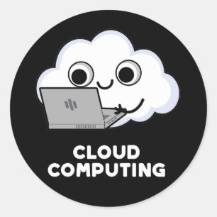 Sticker Rond Cloud Computing Ordinateur Météo Pun Dark BG
