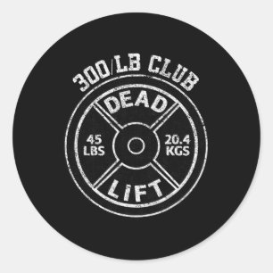 Sticker Rond Club de levage de poids mort 300 Lbs Gym de muscul