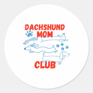 Sticker Rond Club de Papa Teckel La Vie Est Mieux Avec Doxies P