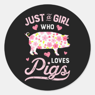 Sticker Rond Cochon Juste Une Fille Qui Aime Les Cochons Femmes