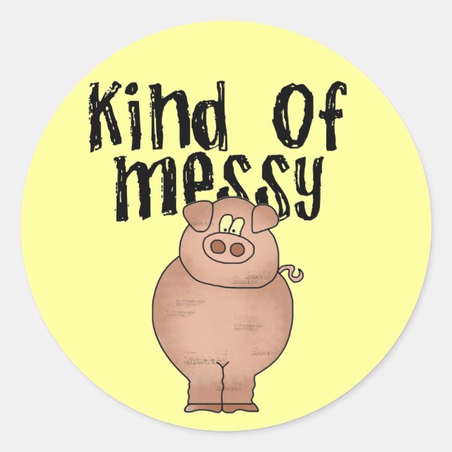 Sticker Rond Cochon type de TShirts et cadeaux Messy (Devant)