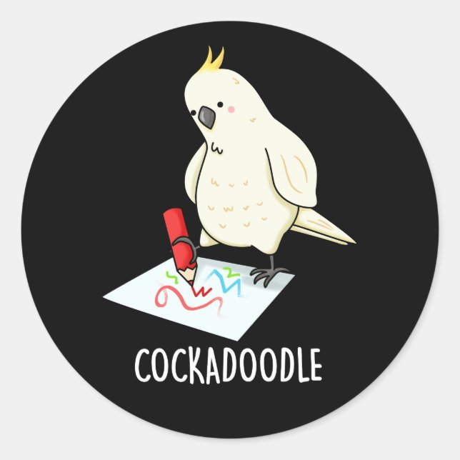 Sticker Rond Cockadoodle amusant Cockatoo Pun Dark BG (Devant)