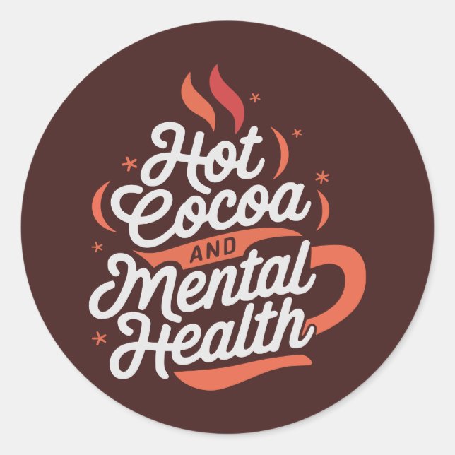 Sticker Rond Coco chaud et santé mentale sur mesure (Devant)