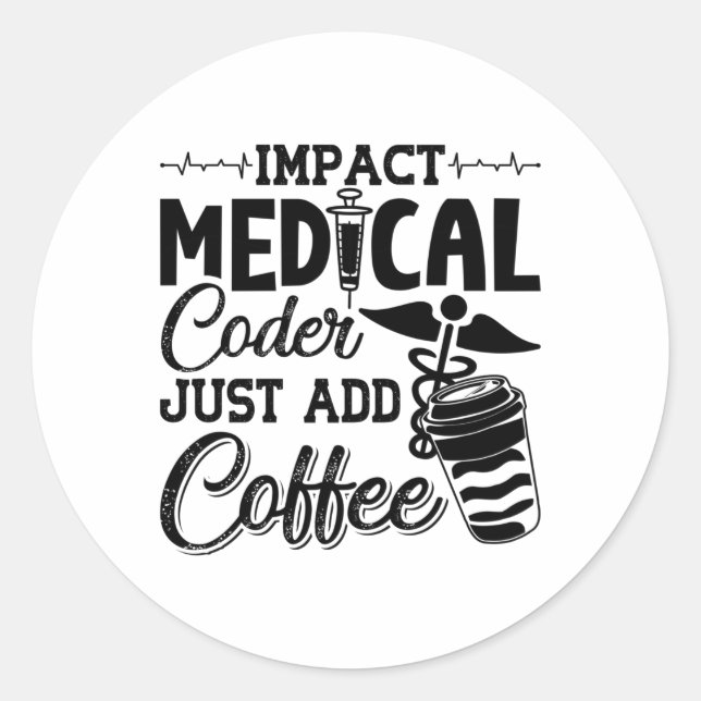 Sticker Rond Codeur Médicale Ajoutez simplement un code program (Devant)