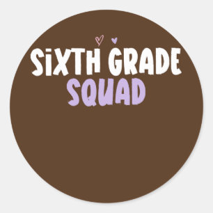 Sticker Rond Cœur coloré Drôle de sixième année Squad disant