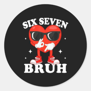 Sticker Rond Cœur qui Dabbing Drôle Bruh 67 Mème de la Saint-Va