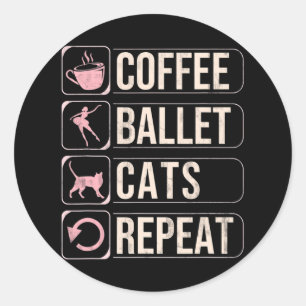 Sticker Rond Coffee Ballet Chats Répéter Danseuse Dansante Drôl