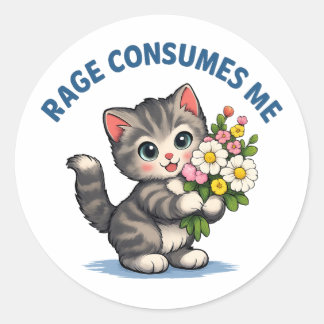 Sticker Rond Colère de Chat Drôle Me Consume