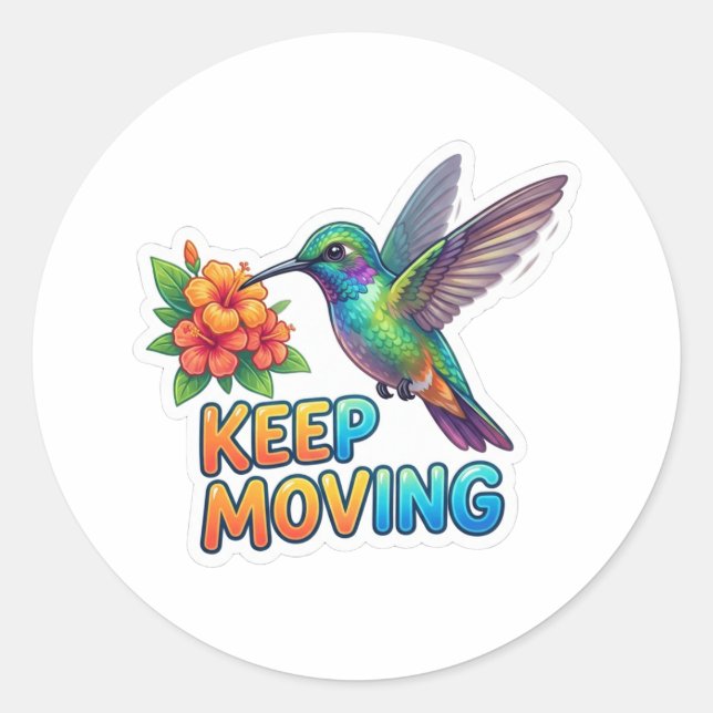 Sticker Rond Colibri Continuez à Bouger  - Design Motivant (Devant)
