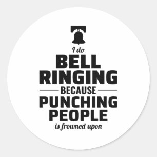 Sticker Rond Collecteur de sonnerie Bell Ringer Campanologue Fu