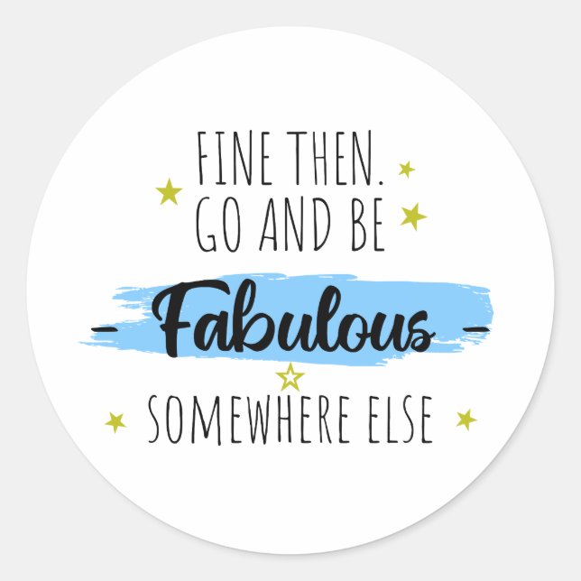 Sticker Rond Collègue Leaving, Go Away Farewell Cadeau (Devant)