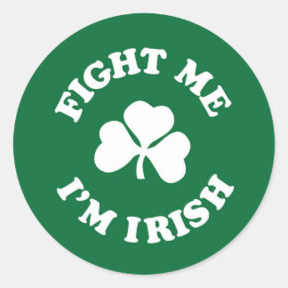 Sticker Rond Combattez-moi Je suis Irlandais