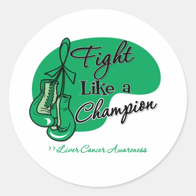 Sticker Rond Combattre comme un champion du cancer du foie (Devant)