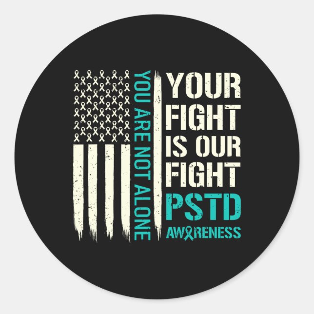Sticker Rond Combattre est notre combat - Ptsd Sensibilisation (Devant)