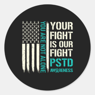 Sticker Rond Combattre est notre combat - Ptsd Sensibilisation