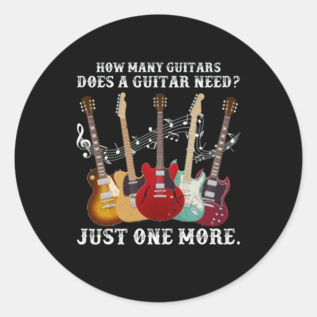 Sticker Rond Combien De Guitares Cadeaux Pour Guitare Player (Devant)