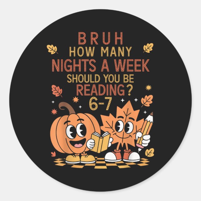 Sticker Rond Combien de nuits par semaine devriez-vous lire 67  (Devant)